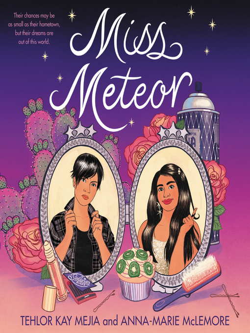 Title details for Miss Meteor by Tehlor Kay Mejia - Wait list
